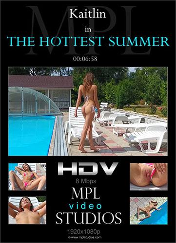 Kaitlin "The Hottest Summer"