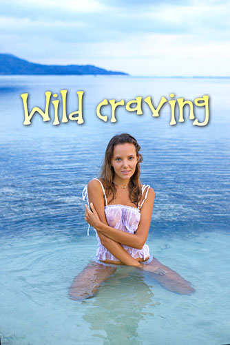 Katya Clover "Wild Craving"