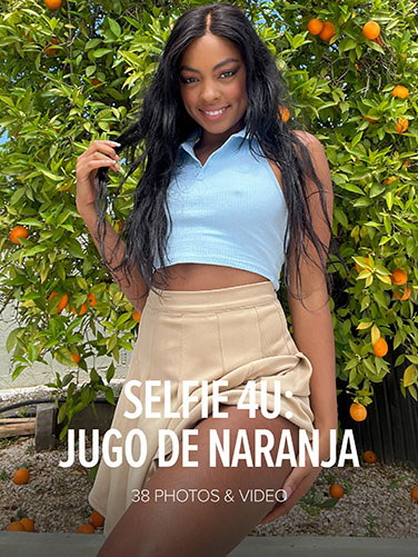 Sofi Vega "Selfie 4U: Jugo De Naranja"