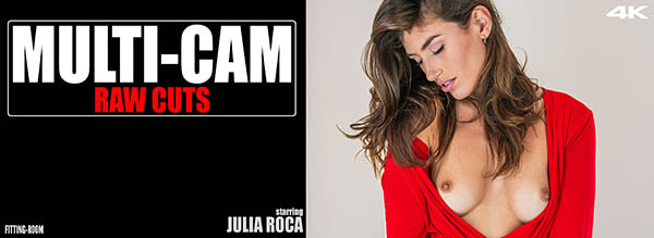 Julia Roca "Multi-Cam Raw Cuts Lube Part One"