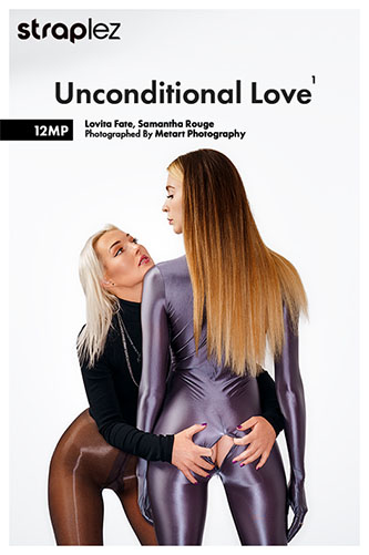 Lovita Fate & Samantha Rouge "Unconditional Love 1"